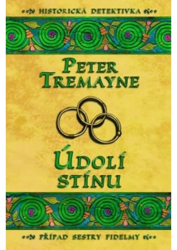 Peter Tremayne - Údolí stínu