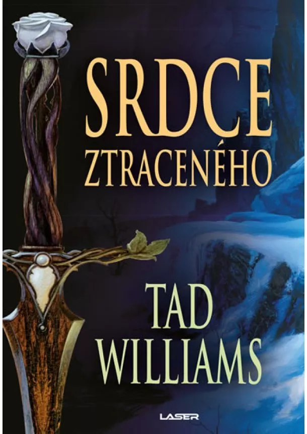 Tad Williams - Srdce ztraceného