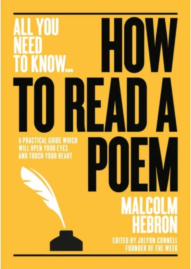 Malcom Hebron - How to Read a Poem