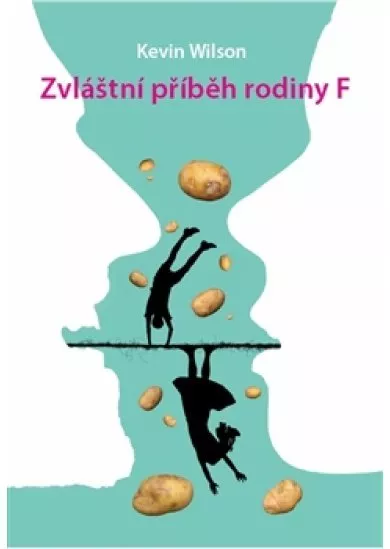 Zvláštní příběh rodiny F