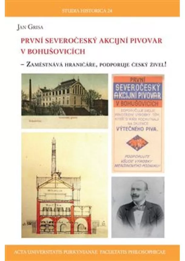 Jan Grisa - První severočeský akcijní pivovar v Bohušovicích