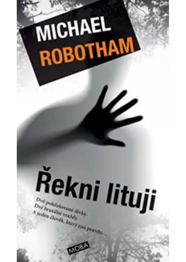 Robotham Michael - Řekni lituji