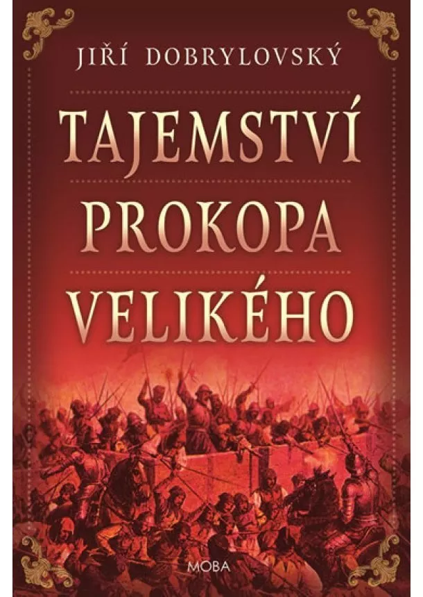 Jiří Dobrylovský - Tajemství Prokopa Velikého