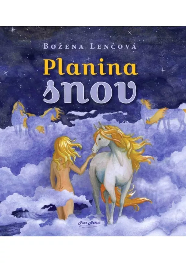 Božena Lenčová - Planina snov