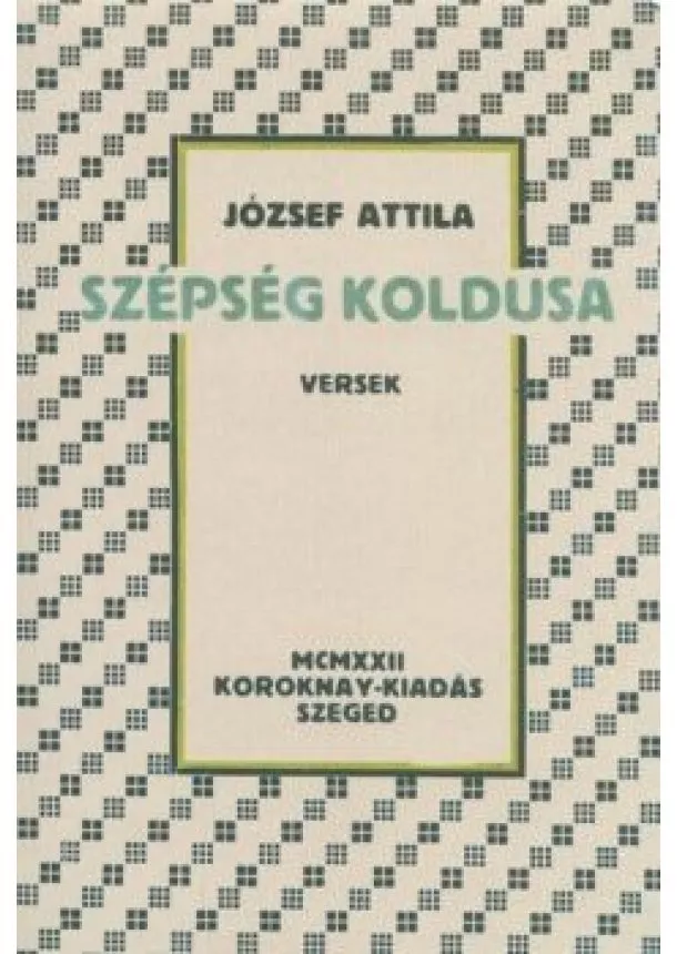 József Attila - Szépség koldusa