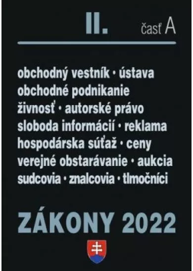 Zákony 2022 II/A - Obchodné právo a živnostenské podnikanie