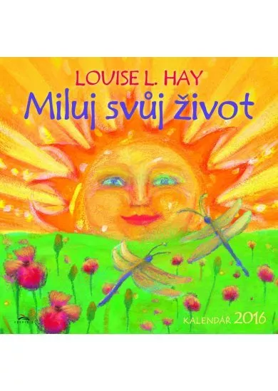 Miluj svůj život 2016 - Nástěnný kalendář s ilustracemi