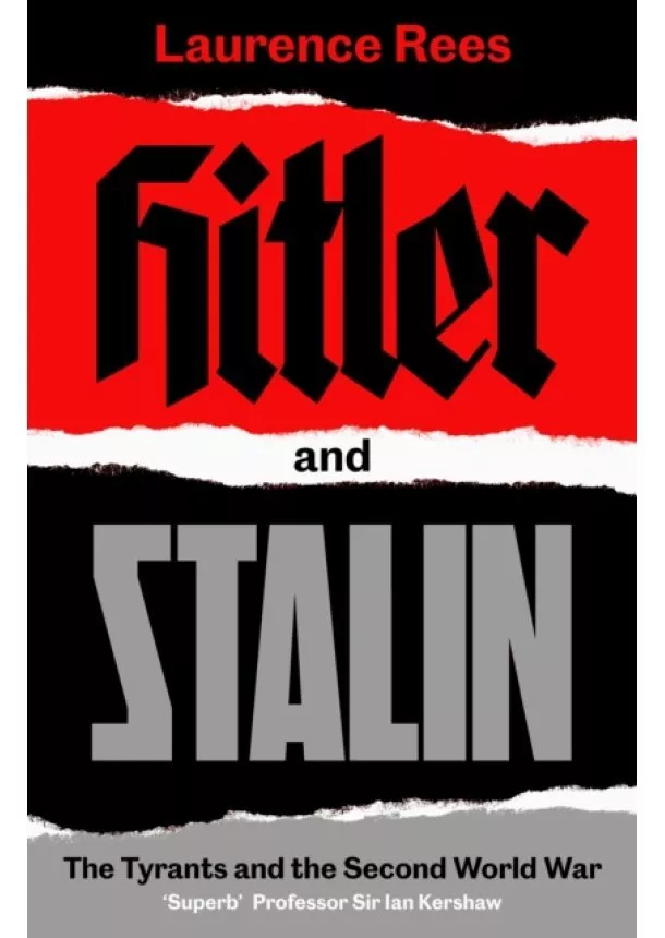 Laurence Rees - Hitler and Stalin