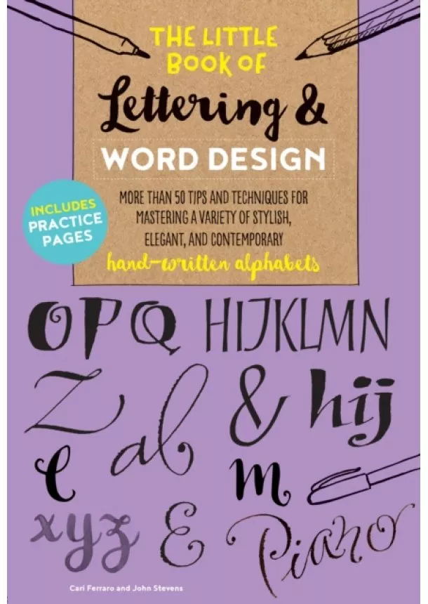 Cari Ferraro, John Stevens - Little Book of Lettering & Word Design