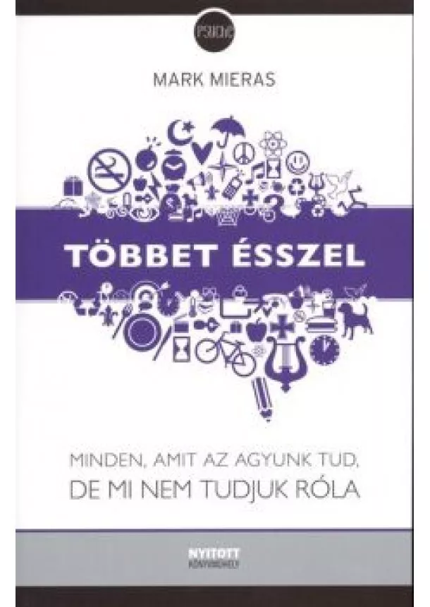 MARK MIERAS - TÖBBET ÉSSZEL