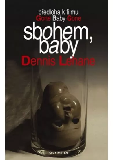 Sbohem, baby - Gone, baby, gone