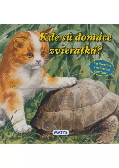 Kde sú domáce zvieratká?