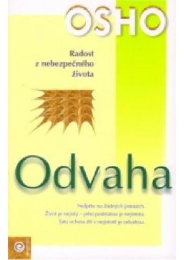 Osho Rajneesh - Odvaha - Osho