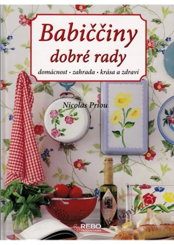 Nicolas Priou - Babiččiny dobré rady - 5. vydání