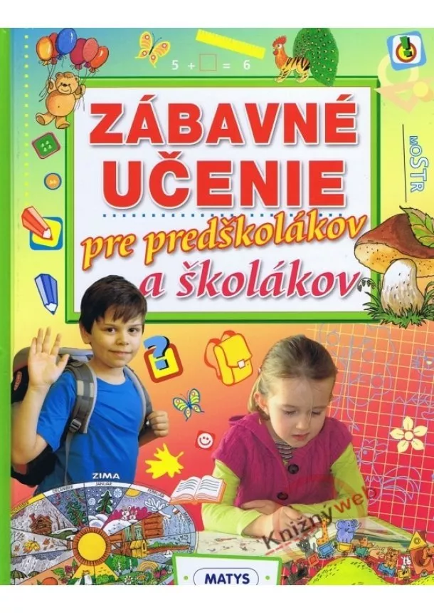 Kolektív - Zábavné učenie pre predškolákov a školákov