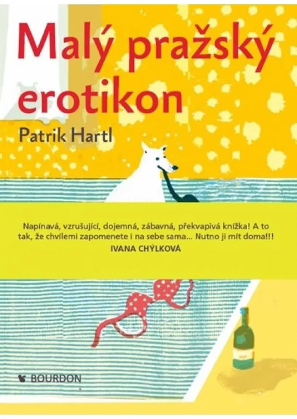 Patrik Hartl  - Malý pražský erotikon