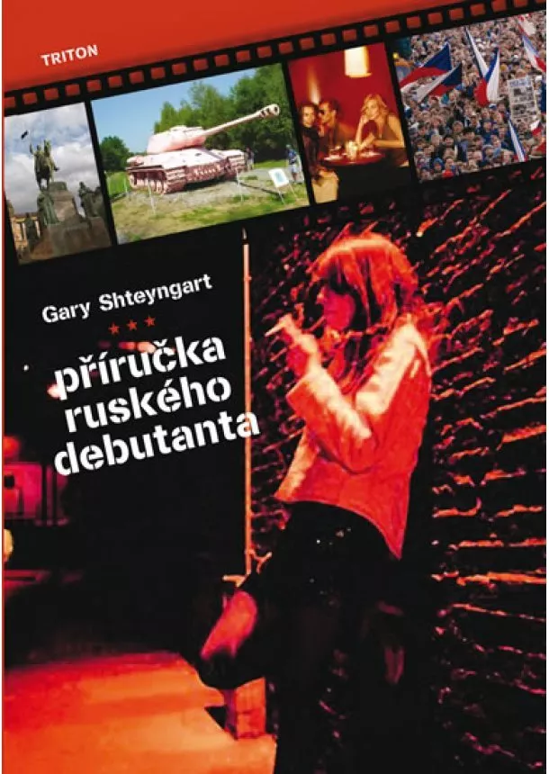 Gary Shteyngart - Příručka ruského debutanta