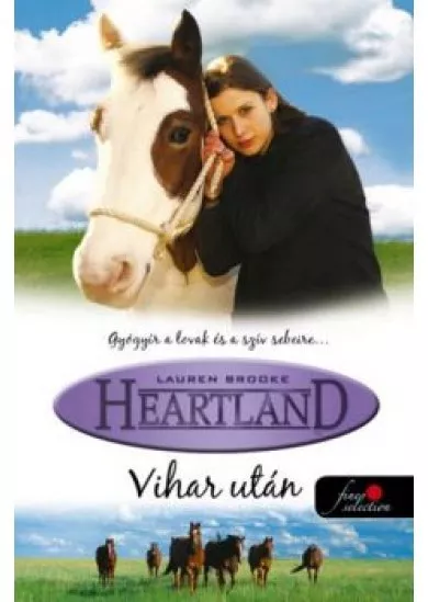 Heartland 2. /Vihar után