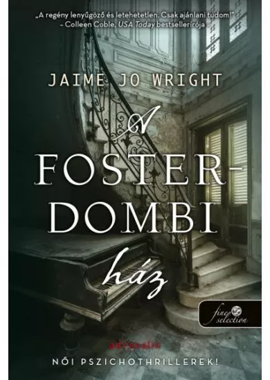 A Foster-dombi ház