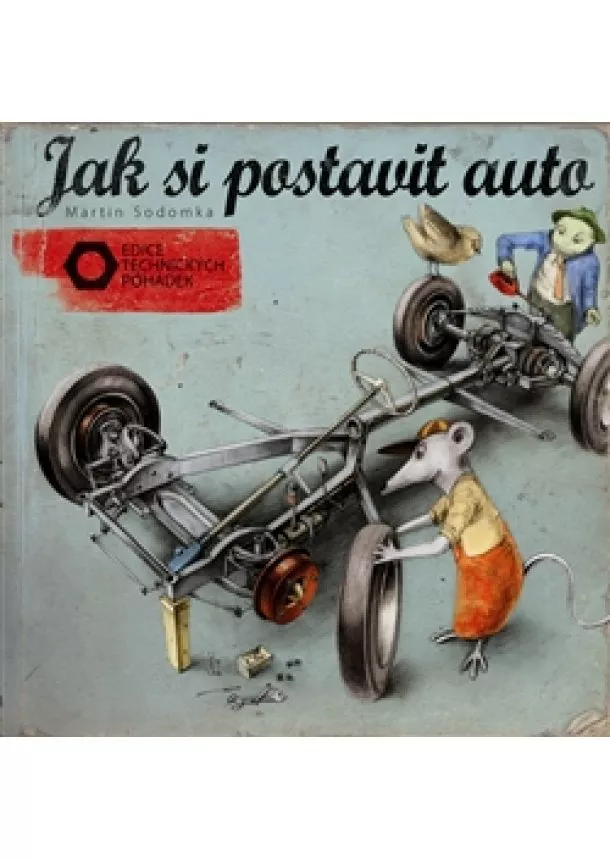 Martin Sodomka - Jak si postavit auto