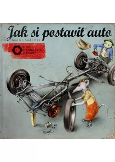 Jak si postavit auto