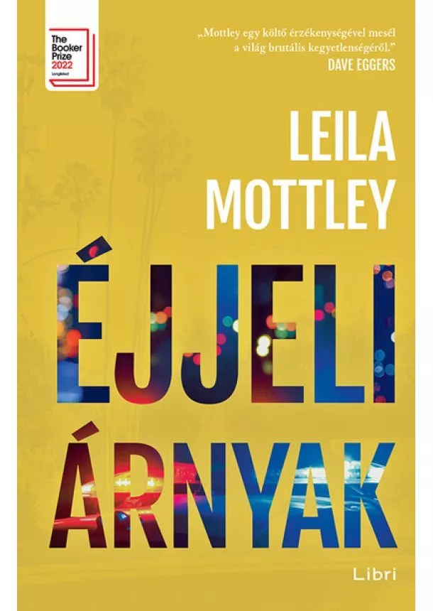 Leila Mottley - Éjjeli árnyak