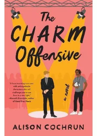 The Charm Offensive: A Novel