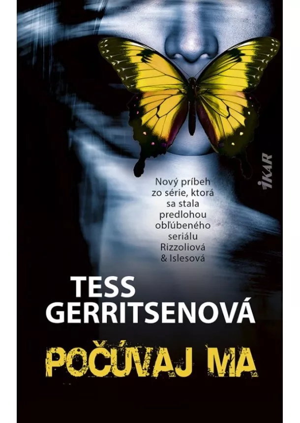 Tess Gerritsenová - Počúvaj ma