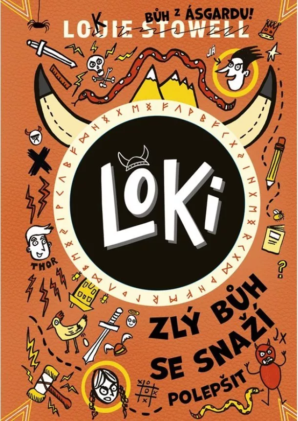 Louie Stowell - Loki: zlý bůh se snaží polepšit