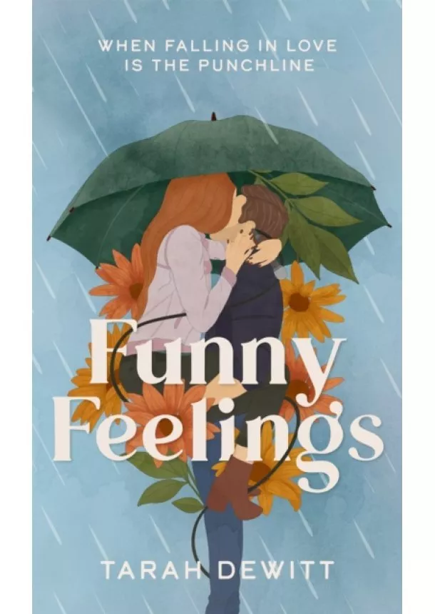 Tarah DeWitt - Funny Feelings