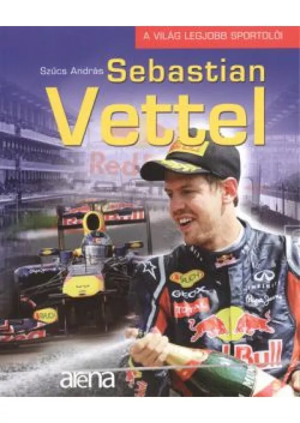 SZŰCS ANDRÁS - SEBASTIAN VETTEL