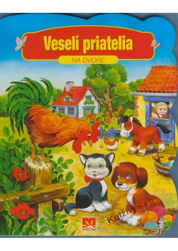 Kolektív - Veselí priatelia - Na dvore