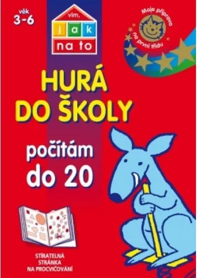 Vím, jak na to - Hurá do školy - Počítám do 20 