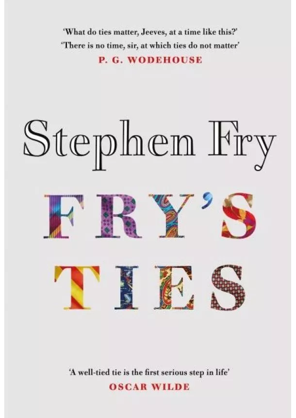 Stephen Fry - Fry´s Ties