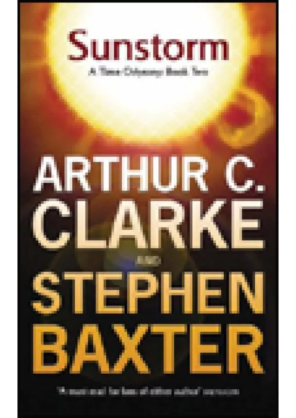 Sir Arthur C. Clarke, Stephen Baxter - Sunstorm