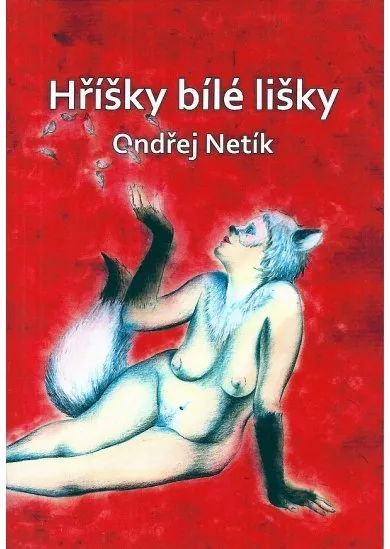 Hříšky bílé lišky