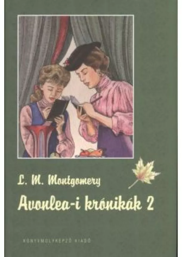 Lucy M. Montgomery - Avonlea-i krónikák 2.