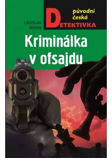 Kriminálka v ofsajdu