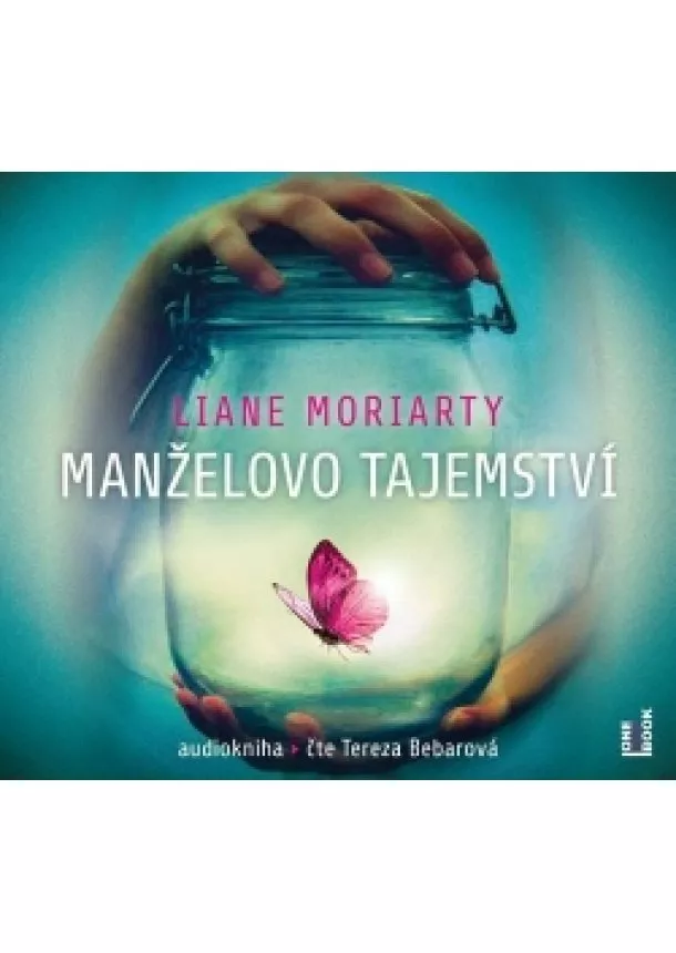 Liane Moriartyová - Manželovo tajemství - 2 CDmp3 (Čte Tereza Bebarová)