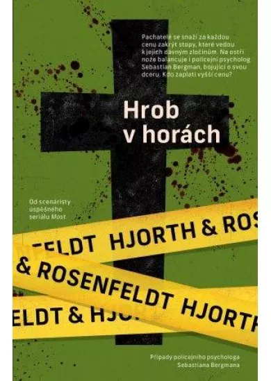 Hrob v horách - Sebastian Bergman, policejní psycholog (3.díl)