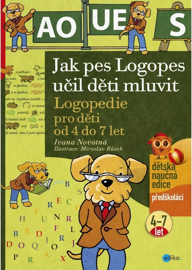 Ivana Novotná - Jak pes Logopes učil děti mluvit