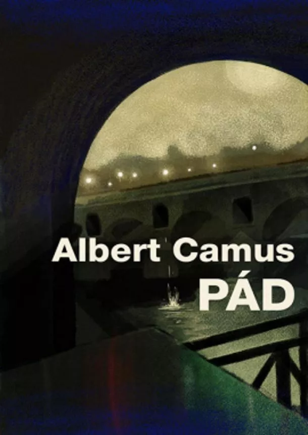 Albert Camus - Pád