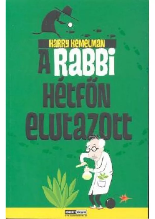 HARRY KEMELMAN - A RABBI HÉTFŐN ELUTAZOTT