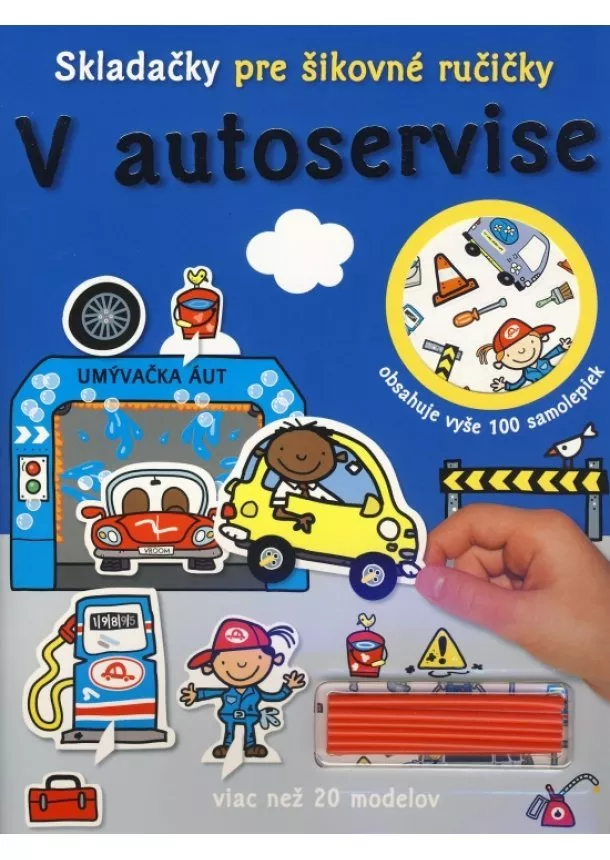 autor neuvedený - Skladačky pre šikovné ručičky -  V autoservise