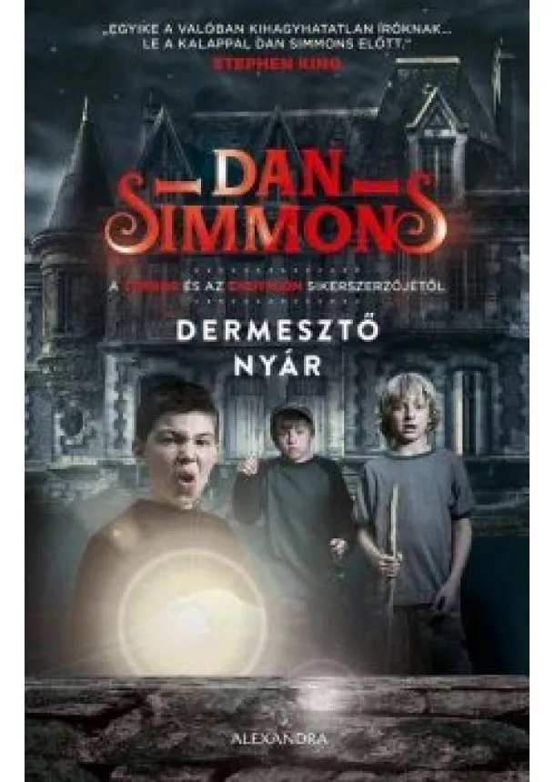 Dan Simmons - Dermesztő nyár