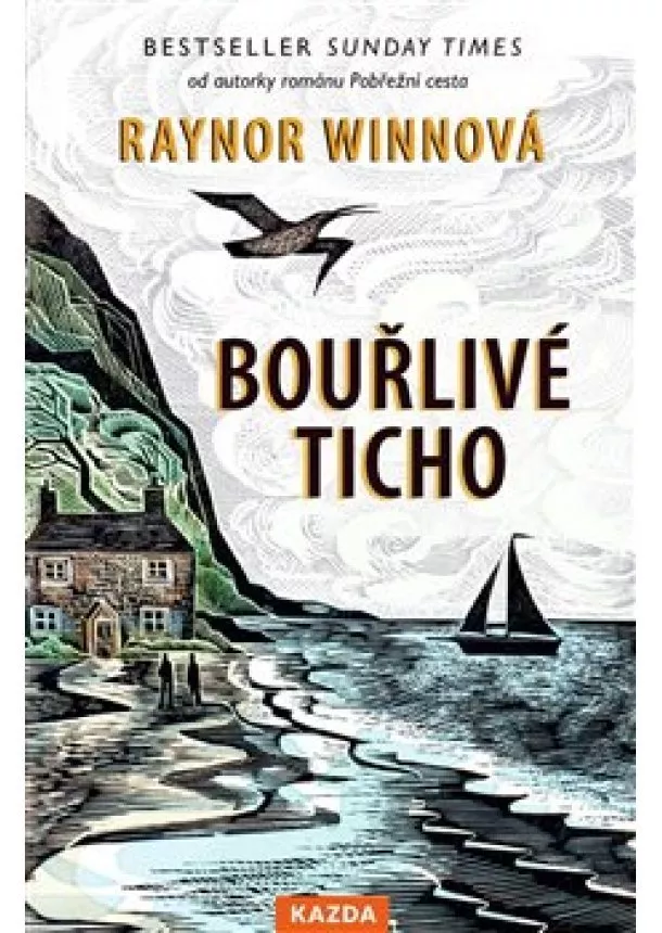 Raynor Winnová - Bouřlivé ticho - Pobřežní cesta (2.díl)