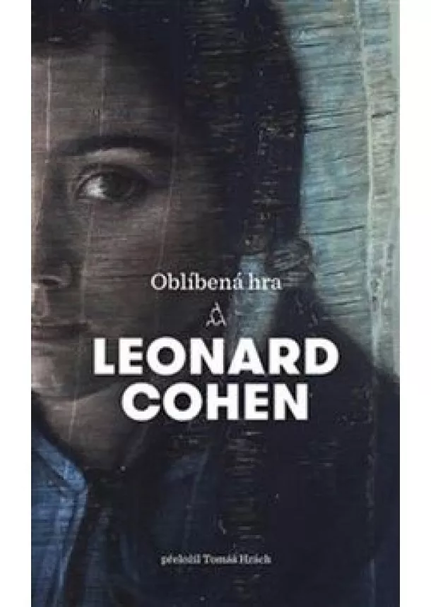 Leonard Cohen - Oblíbená hra