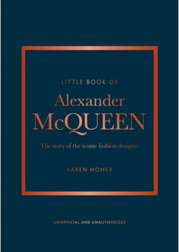 Karen Homer - Little Book of Alexander McQueen