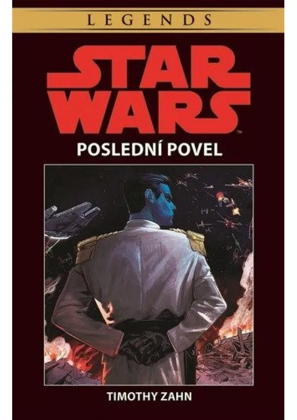 Timothy Zahn - Star Wars - Poslední povel