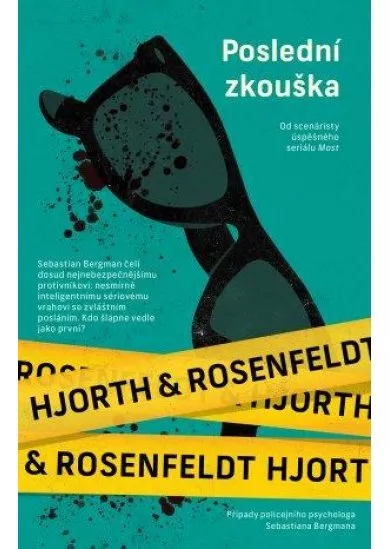 Poslední zkouška - Sebastian Bergman, policejní psycholog (5.díl)